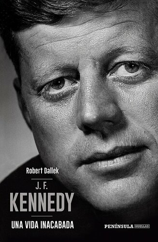 descargar libro J. F. Kennedy. Una vida inacabada