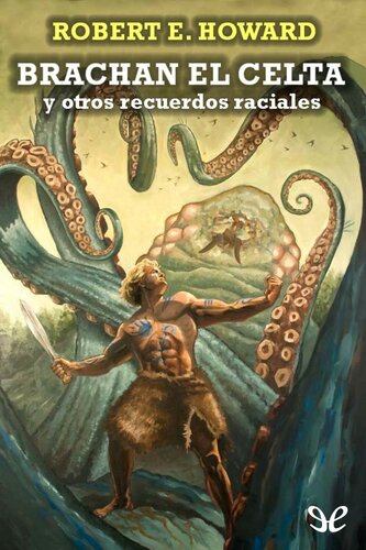 descargar libro Brachan el celta y otros recuerdos raciales