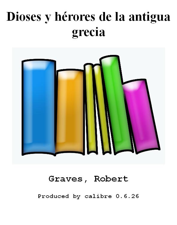 descargar libro Dioses y herores de la antigua grecia