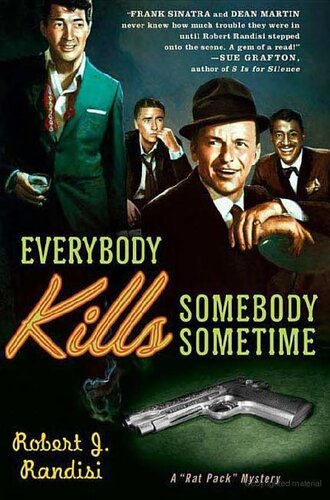 descargar libro Everybody Kills Somebody Sometime (Rat Pack #1)