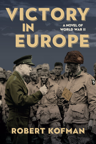 descargar libro Victory in Europe: A Novel of World War II