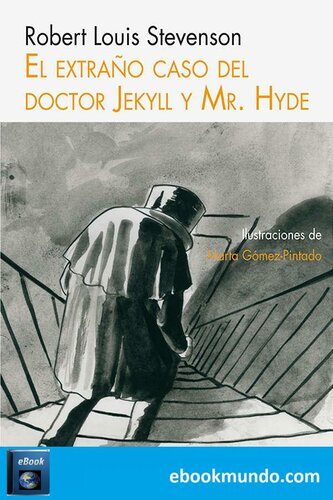 descargar libro El extraño caso del Doctor Jekyll y Mr. Hyde (Ilustrado)