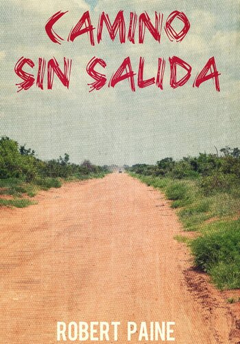 descargar libro "camino Sin Salida"