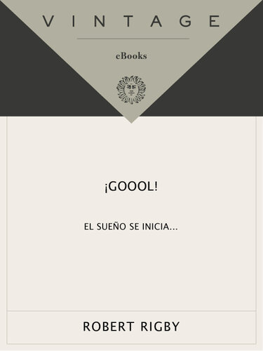 descargar libro ¡Gool!: El sueno se inicia...