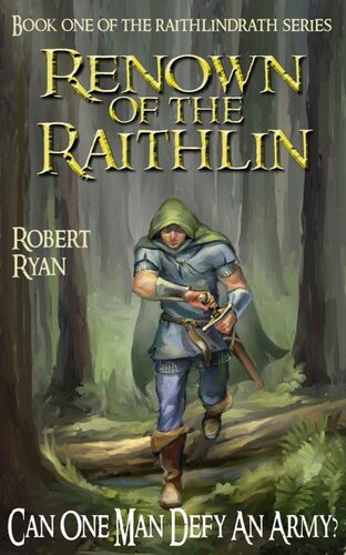 descargar libro Renown of the Raithlin