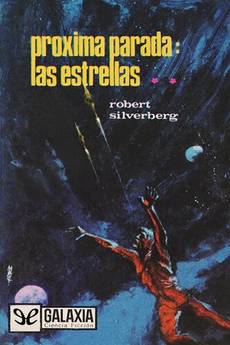 descargar libro Próxima parada: las estrellas