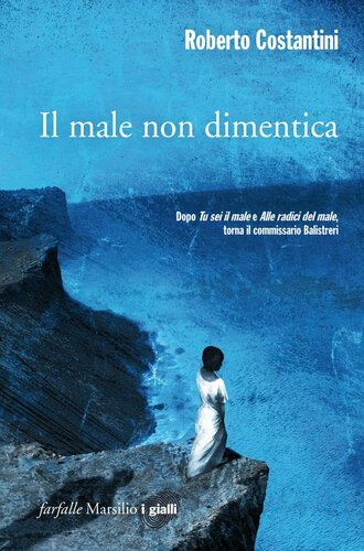 descargar libro Il male non dimentica. La Trilogia del male (Vol. 3)