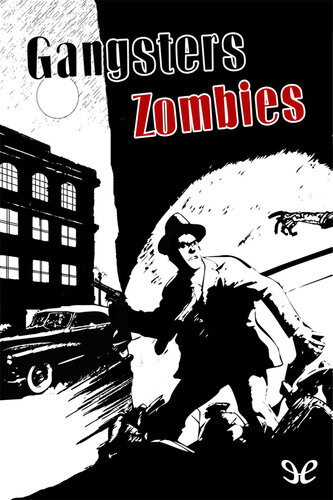 libro gratis Gangsters zombies