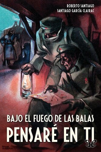 descargar libro Bajo el fuego de las balas pensaré en ti