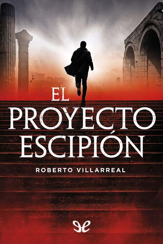 libro gratis El proyecto Escipión