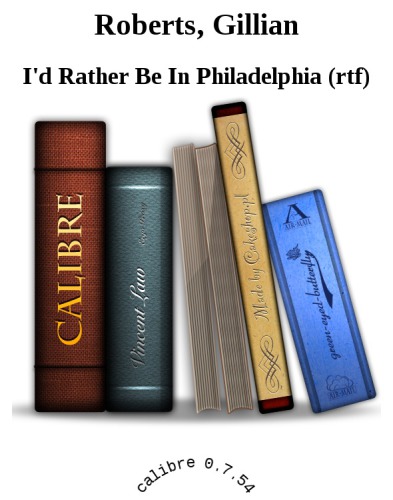 descargar libro I'd Rather Be in Philadelphia