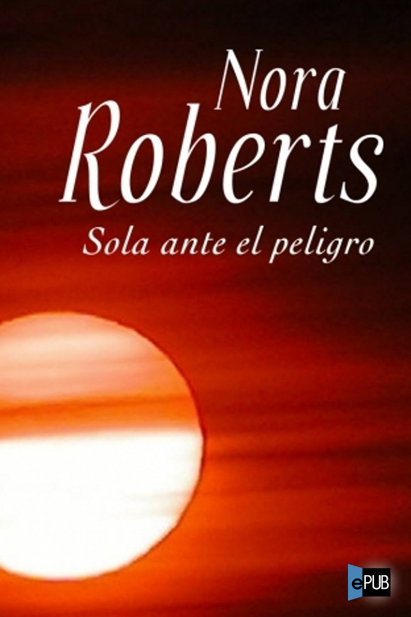 libro gratis Sola ante el peligro