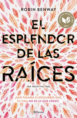 descargar libro El esplendor de las raíces