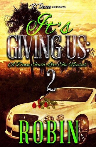 descargar libro It's Giving Us 2: A Down South Love She Needed