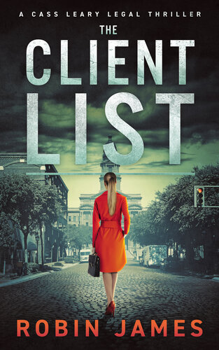 libro gratis The Client List (Cass Leary Legal Thriller Series Book 12)