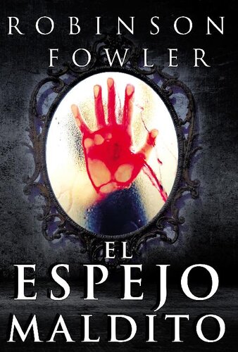 descargar libro El Espejo Maldito