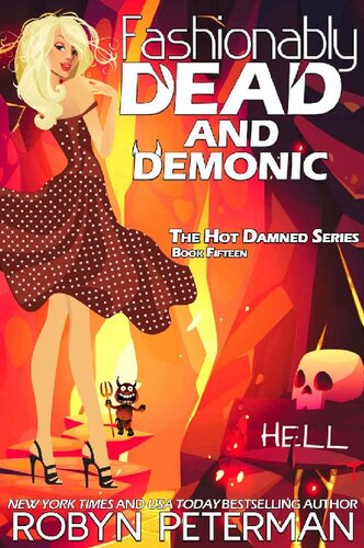 descargar libro Fashionably Dead and Demonic: Book Fifteen, The Hot Damned Series