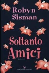 descargar libro Soltanto amici