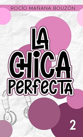 descargar libro La chica perfecta (Un amor al compás #02)