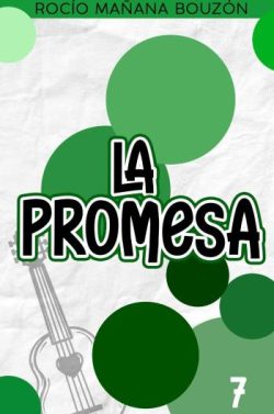 libro gratis La promesa (Un amor al compás 7)