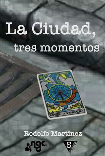 descargar libro La Ciudad, tres momentos