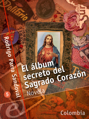 descargar libro El álbum secreto del Sagrado Corazón [ed.: 1]