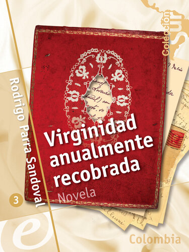 descargar libro Virginidad anualmente recobrada [ed.: 1]