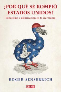 libro gratis Por qué se rompió Estados Unidos