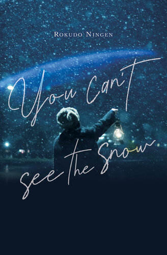 descargar libro You Cant See the Snow