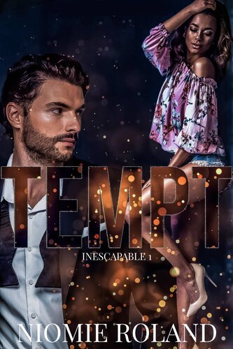 libro gratis Tempt (Inescapable Book 1)