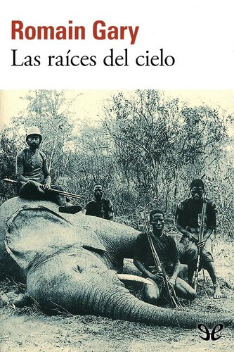 libro gratis Las raíces del cielo