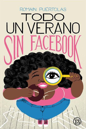 libro gratis Todo un verano sin Facebook