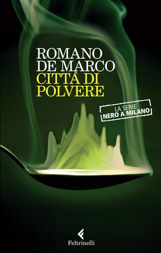 descargar libro Città Di Polvere