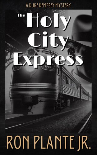 descargar libro The Holy City Express: A Duke Dempsey Mystery