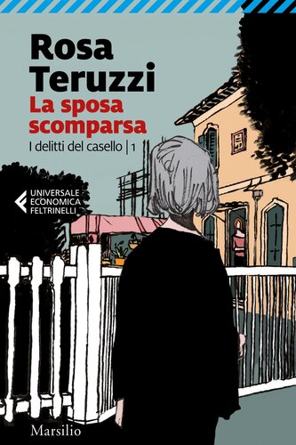 descargar libro La sposa scomparsa. I delitti del casello vol. 1