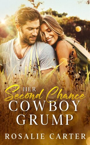 libro gratis Her Second Chance Cowboy Grump