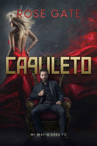 libro gratis Capuleto: Mi mafia eres tú (Serie Entre Mafias nº 2) (Spanish Edition)