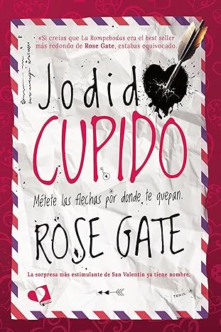 descargar libro Jodido Cupido: Métete las flechas por donde te quepan