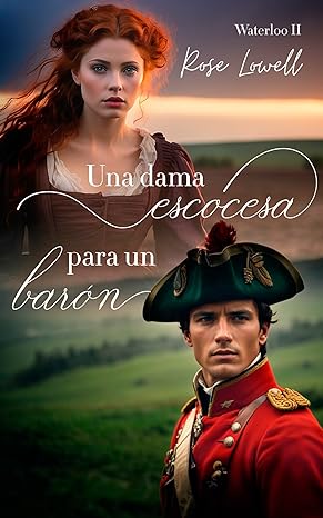 libro gratis Una dama escocesa para un barón (Waterloo #02)