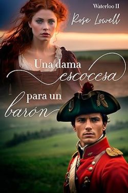 descargar libro Una dama escocesa para un barón (Waterloo 2)