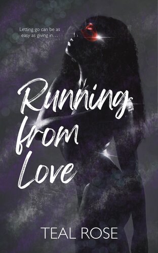 descargar libro Running from love: A Second Chance Fake Dating Romance (Your Ours Series)