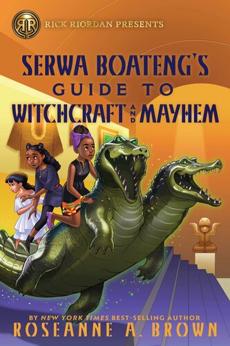 libro gratis Serwa Boateng's Guide to Witchcraft and Mayhem