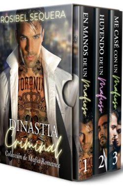 libro gratis Dinastía Criminal (Libros 1  3)