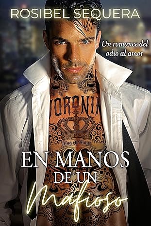 libro gratis En manos de un mafioso (Dinastía criminal #01)