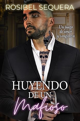 descargar libro Huyendo de un mafioso (Dinastía criminal #02)