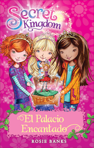 descargar libro Secret Kingdom 1: El Palacio Encantado