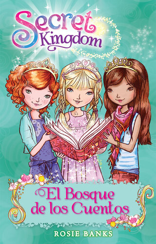 descargar libro Secret Kingdom 11: El Bosque de los Cuentos