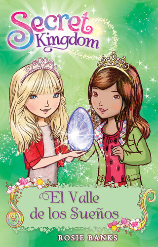 descargar libro Secret Kingdom 9: El Valle de los Sueños