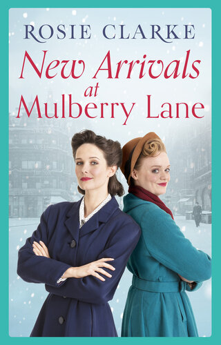 descargar libro New Arrivals at Mulberry Lane: Full of family, friends and foes!