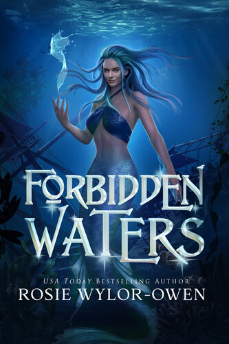 descargar libro Forbidden Waters (The Moonlight Mermaid Book 3)